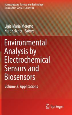 Environmental Analysis by Electrochemical Sensors and Biosensors