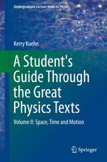 A student's guide through the great physics texts