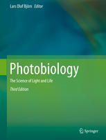 Photobiology : the Science of Light and Life