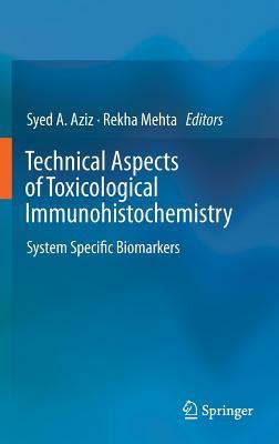 Toxicological Immunohistochemistry