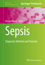 Sepsis : Diagnostic Methods and Protocols