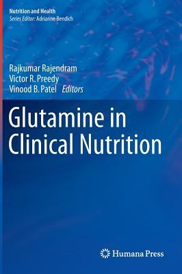 Glutamine in Clinical Nutrition