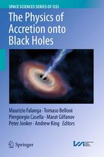 The Physics of Accretion onto Black Holes