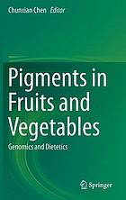 Pigments in Fruits and Vegetables