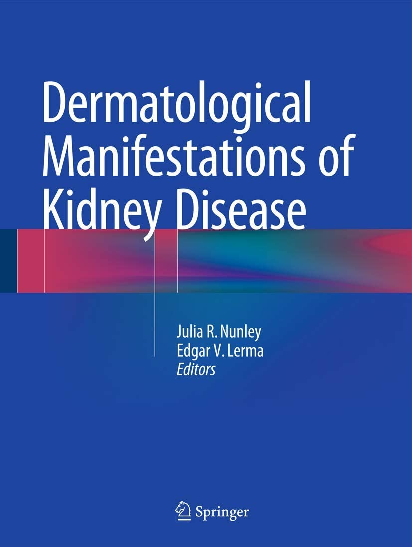 Dermatological Manifestations of Kidney Disease