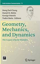 Geometry, Mechanics, and Dynamics