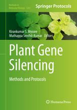 Plant gene silencing : methods and protocols