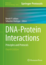 DNA-Protein Interactions : Principles and Protocols