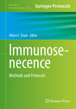 Immunosenecence Methods and Protocols