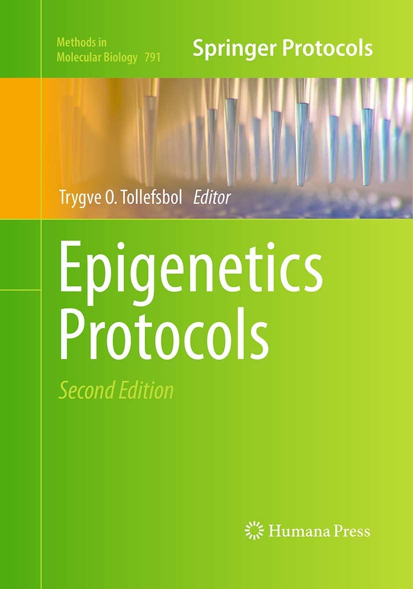 Epigenetics Protocols (Methods in Molecular Biology, 791)