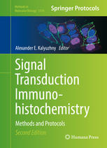 Signal transduction immunohistochemistry : methods and protocols