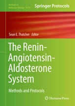 The Renin-Angiotensin-Aldosterone System : Methods and Protocols