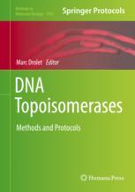 DNA topoisomerases : methods and protocols