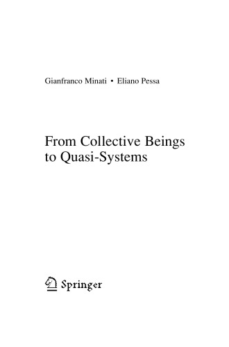 From Collective Beings to Quasi-Systems