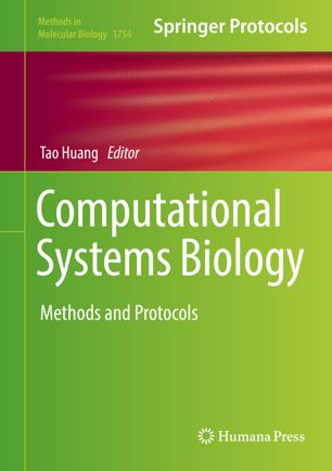 Computational systems biology : methods and protocols