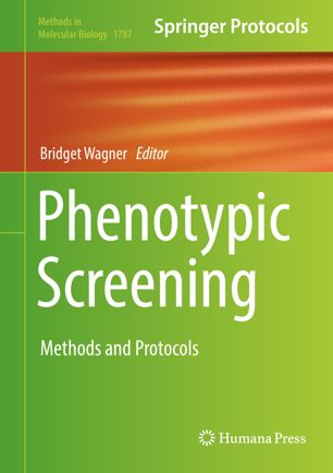 Phenotypic screening : methods and protocols