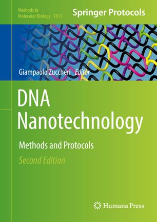DNA nanotechnology : methods and protocols