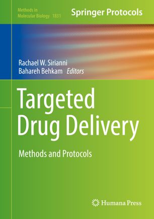 Targeted Drug Delivery : Methods and Protocols