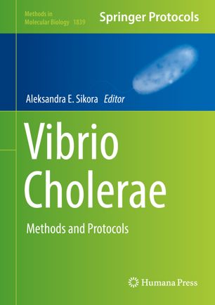 Vibrio cholerae : methods and protocols