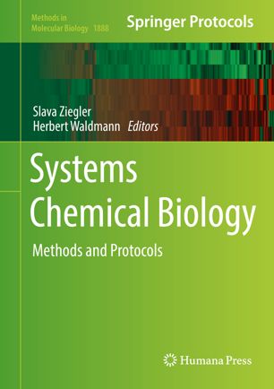 Systems chemical biology : methods and protocols