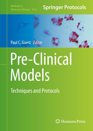 Pre-clinical models : techniques and protocols