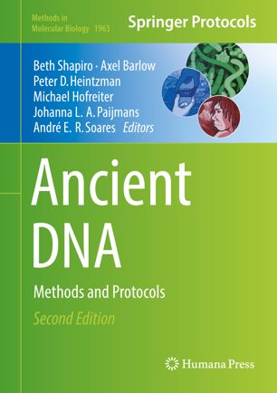 Ancient DNA Methods and Protocols