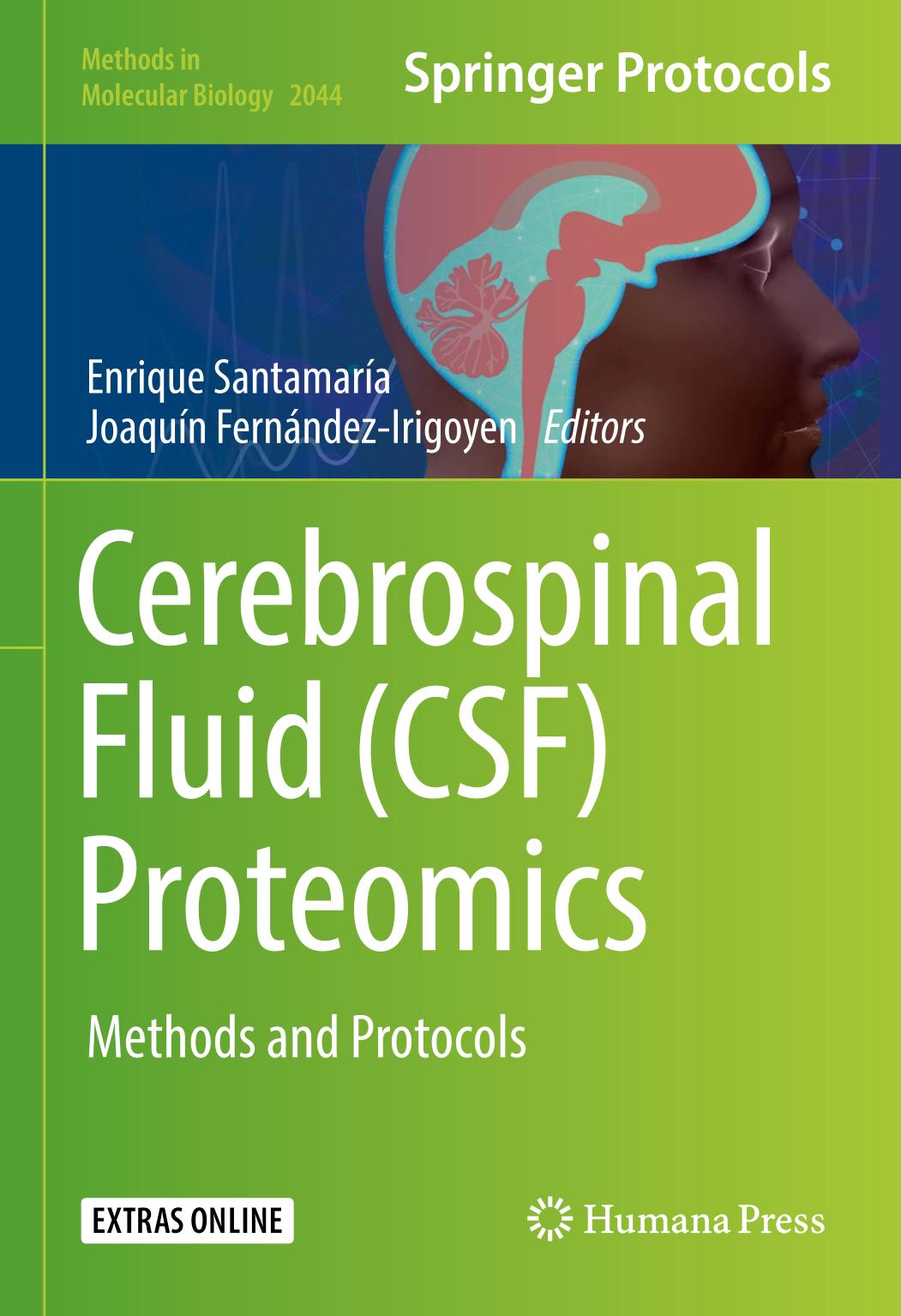 Cerebrospinal fluid (CSF) proteomics : methods and protocols