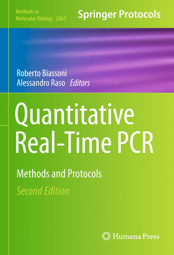 Quantitative Real-Time PCR Methods and Protocols