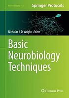 Basic Neurobiology Techniques