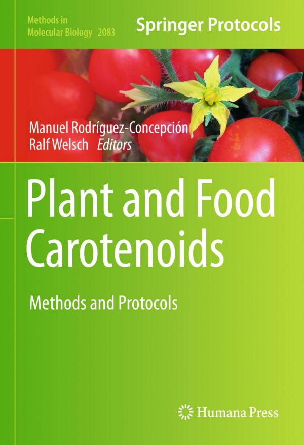 Plant and Food Carotenoids Methods and Protocols