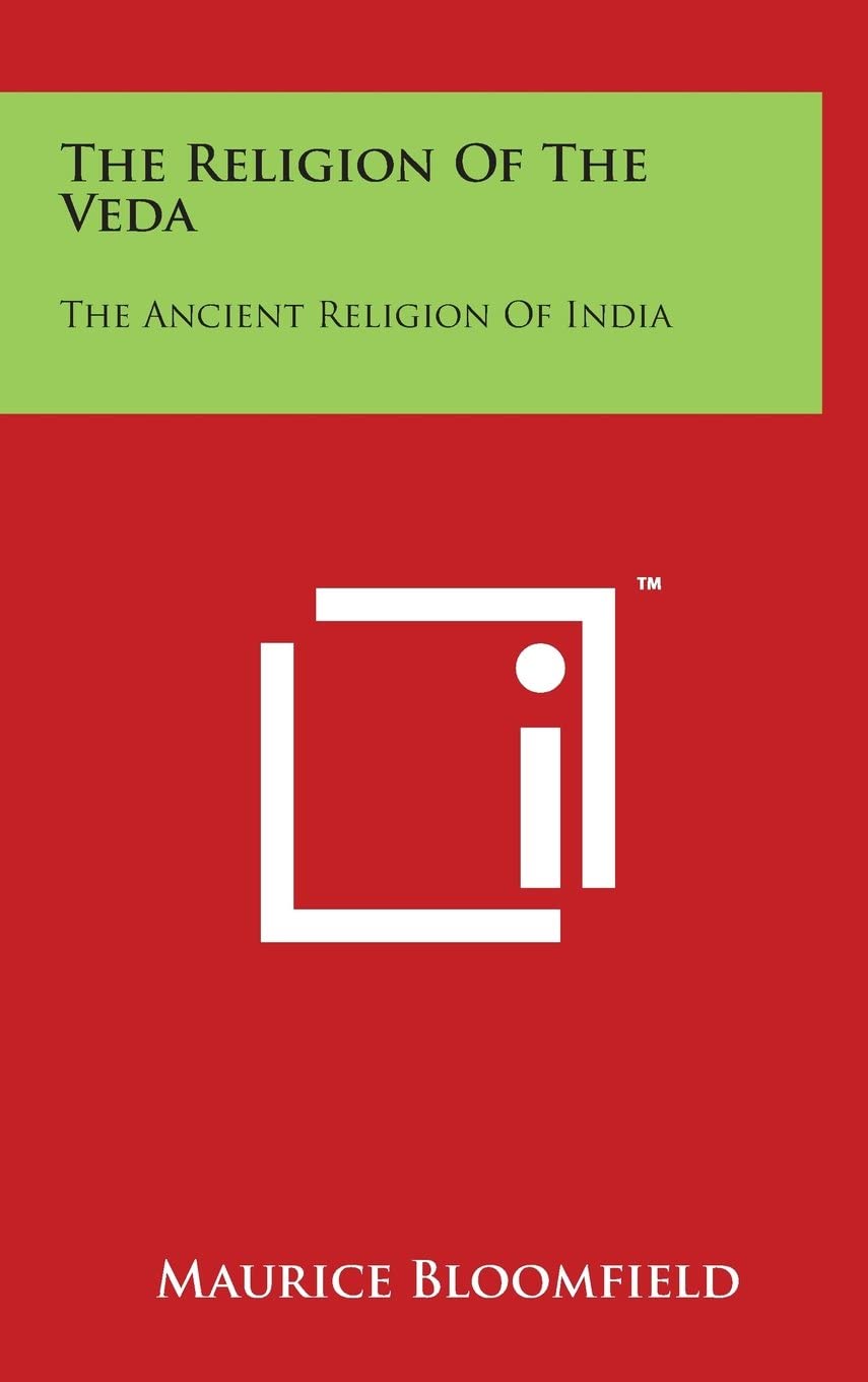 The Religion of the Veda: The Ancient Religion of India