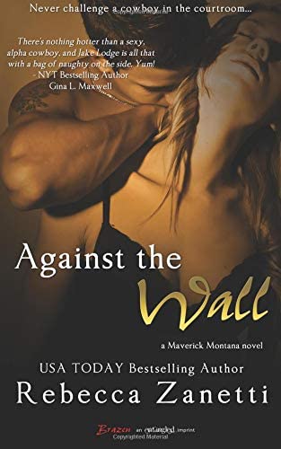 Against The Wall (Maverick Montana)