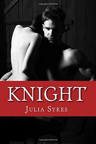 Knight (An Impossible Novel)