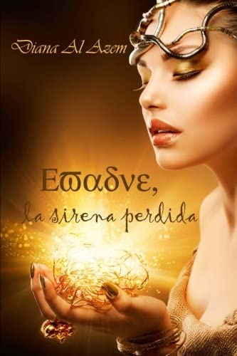 Evadne, la sirena perdida (Spanish Edition)