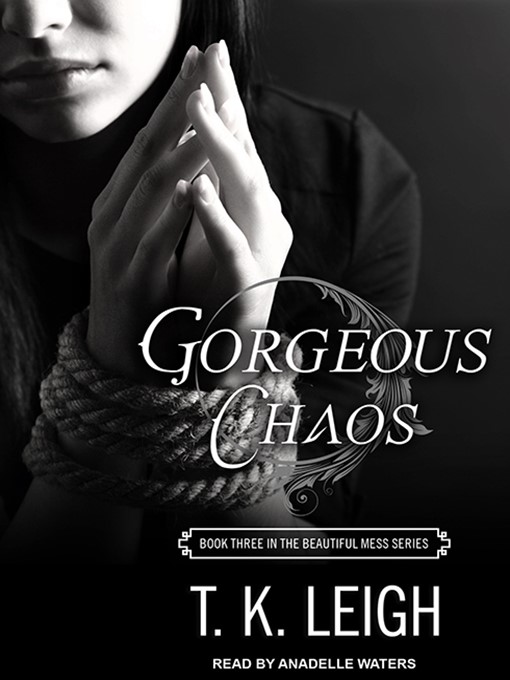 Gorgeous Chaos