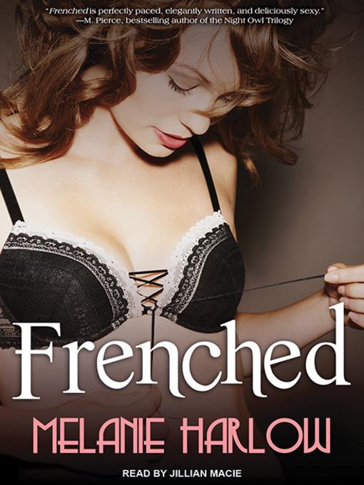 Frenched Series, Book 1