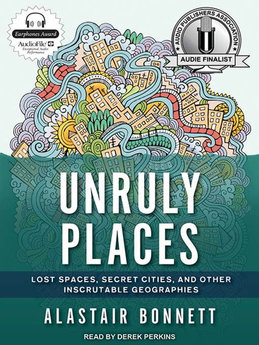 Unruly Places