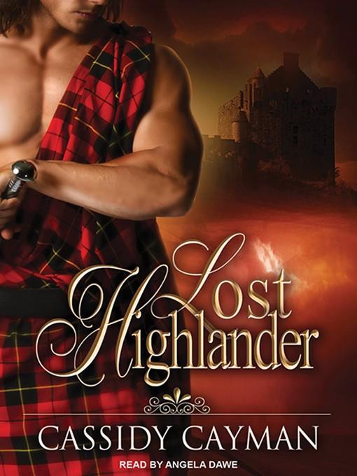 Lost Highlander Series, Book 1