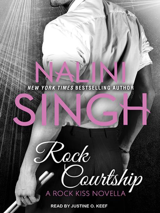 Rock Courtship--A Rock Kiss Novella