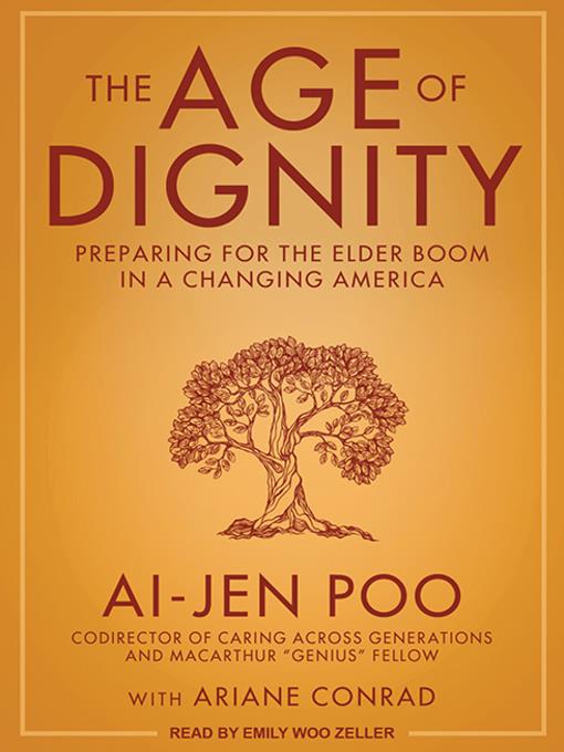 The Age of Dignity