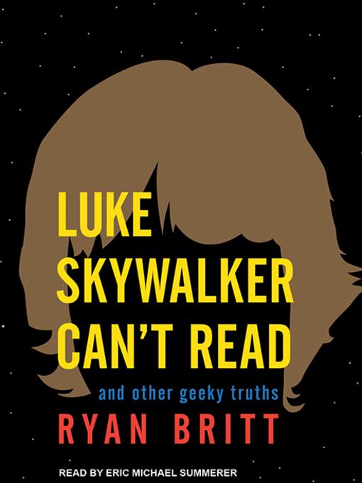 Luke Skywalker Can't Read