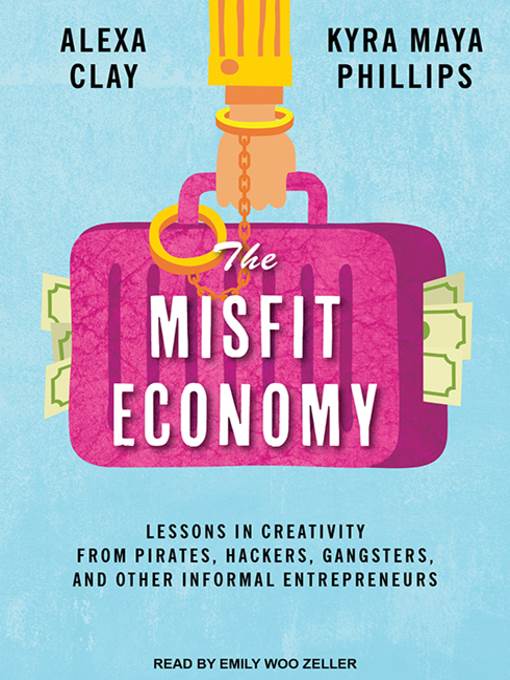 The Misfit Economy