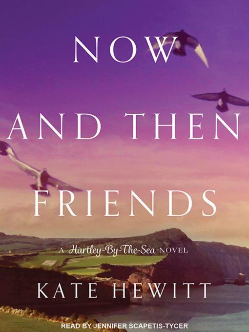 Now and Then Friends