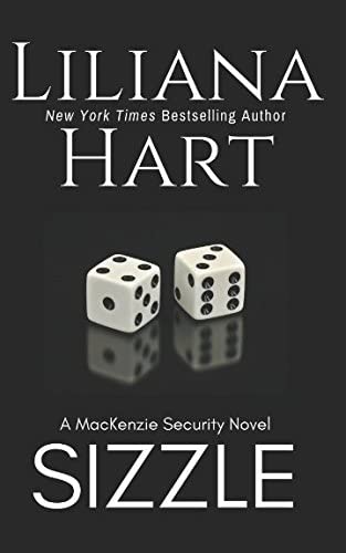 Sizzle (A MacKenzie Security Novel) (Volume 11)