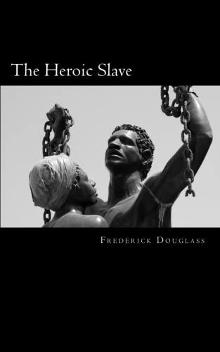 The Heroic Slave