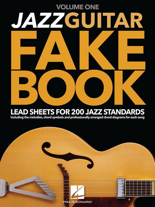 Jazz Guitar Fake Book--Volume 1