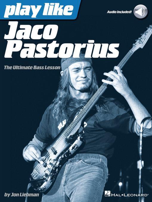 Play Like Jaco Pastorius