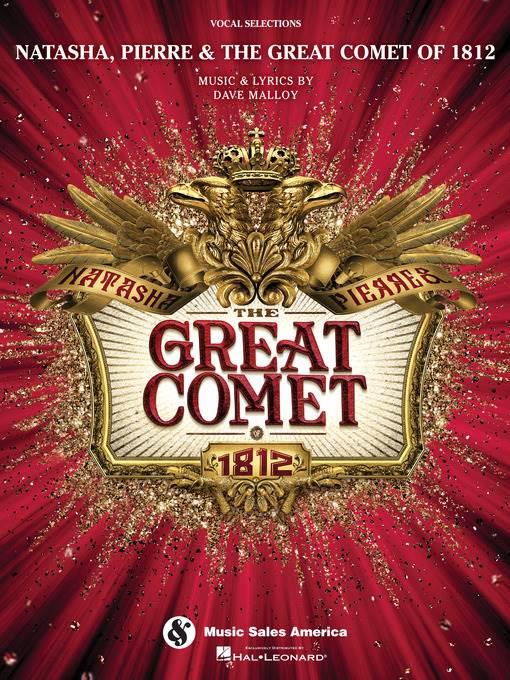 Natasha, Pierre & the Great Comet of 1812 Songbook