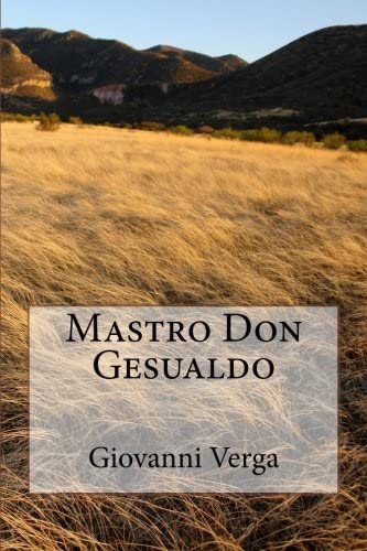 Mastro Don Gesualdo (Italian Edition)