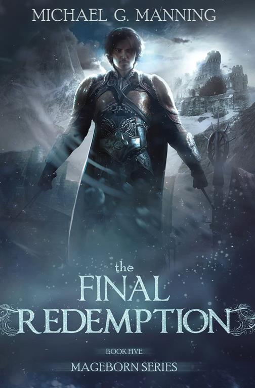 Mageborn: The Final Redemption: Book 5 (Volume 5)